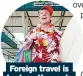  ?? ?? Foreign travel is back on the cards