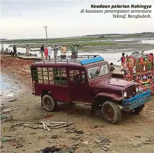  ?? [FOTO MOHAMAD SHAHRIL BADRI SAALI/BH] ?? Keadaan pelarian Rohingya di kawasan penempatan sementara Teknaf, Bangladesh.