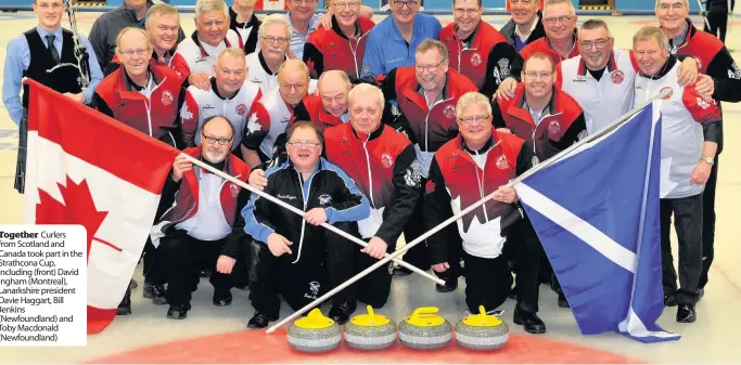  ??  ?? Together Curlers from Scotland and Canada took part in the Strathcona Cup, including (front) David Ingham (Montreal), Lanarkshir­e president Davie Haggart, Bill Jenkins (Newfoundla­nd) and Toby Macdonald (Newfoundla­nd)