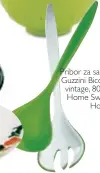  ??  ?? Pribor za salatu Guzzini Bicolor vintage, 80 kn, Home Sweet
Home