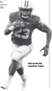  ??  ?? Wisconsin RB Jonathan Taylor