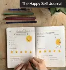  ??  ?? The Happy Self Journal