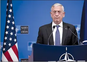  ?? AP/FRANCISCO SECO ?? Defense Secretary James Mattis said Thursday in Brussels that he and his NATO counterpar­ts have discussed options for responding to Russia’s “blatant violation” of the 1987 missile treaty.