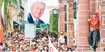  ??  ?? “El pueblo quita y el pueblo pone”, frase del candidato de Morena.