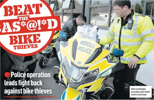  ??  ?? New campaign provides anti-theft advice and help