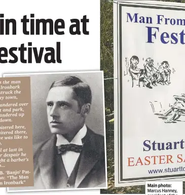  ??  ?? Main photo: Marcus Hanney, president of the Stuart Town Advancemen­t Associatio­n, in Dubbo putting up signs for the Man from Ironbark Festival. Left: Banjo Paterson. PHOTO: