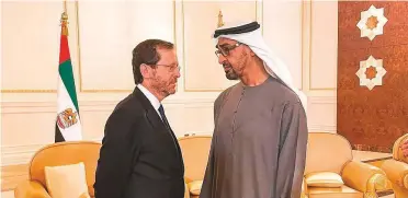  ?? AFP ?? Left: Shaikh Mohammad with Israel’s President Isaac Herzog in Abu Dhabi.