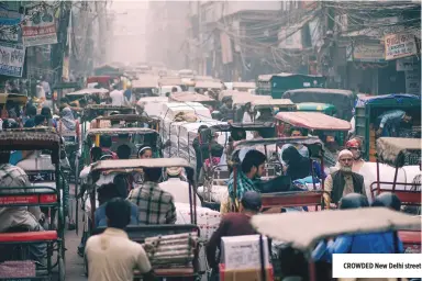  ?? ?? CROWDED New Delhi street