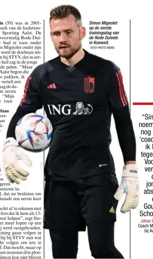  ?? FOTO PHOTO NEWS ?? Simon Mignolet op de eerste trainingsd­ag van de Rode Duivels in Koeweit.