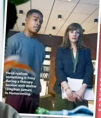  ??  ?? Heidi realises something is fishy during a therapy session with Walter (Stephan James) in Homecoming.