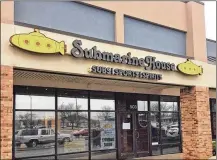  ??  ?? Submarine House is working on plans for a new restaurant in Kettering. The locally based chain applied for a liquor license for a new store in the 3700 block of Wilmington Pike.