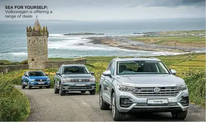  ??  ?? SEA FOR YOURSELF: Volkswagen is offering a range of deals