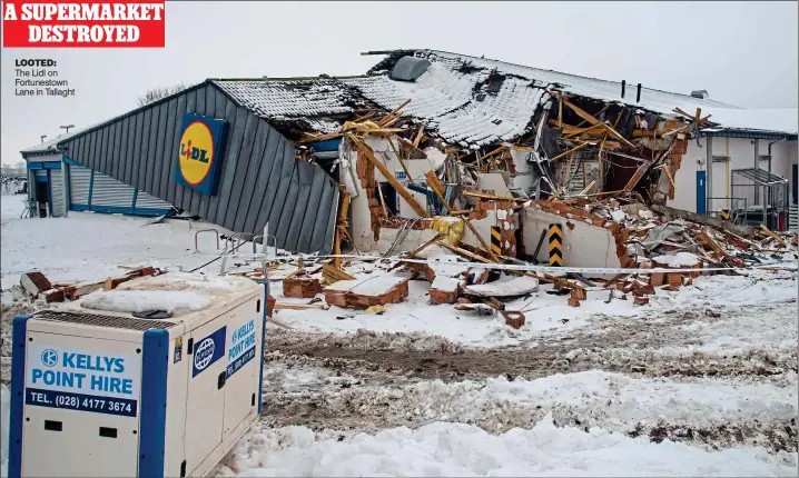  ??  ?? looted: The Lidl on Fortunesto­wn Lane in Tallaght