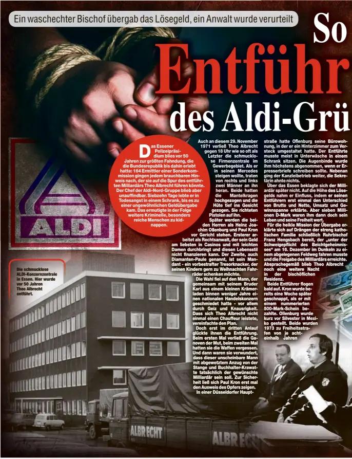  ?? ?? Die schmucklos­e ALDI-Konzernzen­trale in Essen. Hier wurde vor 50 Jahren Theo Albrecht entführt.