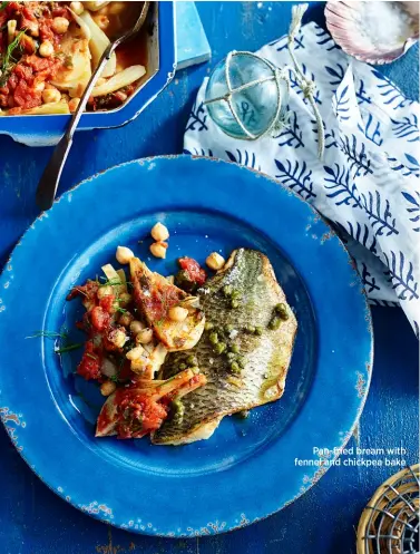  ??  ?? Pan-fried bream with fennel and chickpea bake