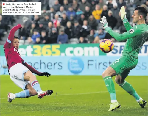  ??  ?? Javier Hernandez fires the ball past Newcastle keeper Martin Dubravka to open the scoring in West Ham’s 3-0 win at St James’ Park