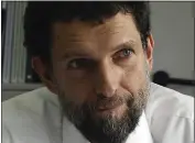  ?? FILE — THE ASSOCIATED PRESS ?? Turkish philantrop­ist Osman Kavala in Istanbul on April 29, 2015.