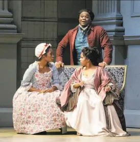  ?? Cory Weaver / SF Opera ?? Jeanine De Bique (left), Michael Sumuel and Nicole Heaston in “The Marriage of Figaro” at War Memorial Opera House.