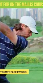  ?? ?? TOMMY FLEETWOOD