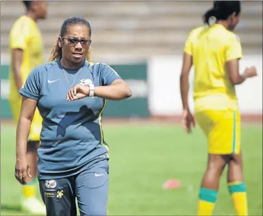  ??  ?? Desiree Ellis believes the time is now for Banyana to go one better in the Women’s African Cup of Nations.