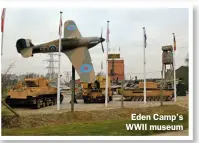  ?? ?? Eden Camp’s WWII museum
