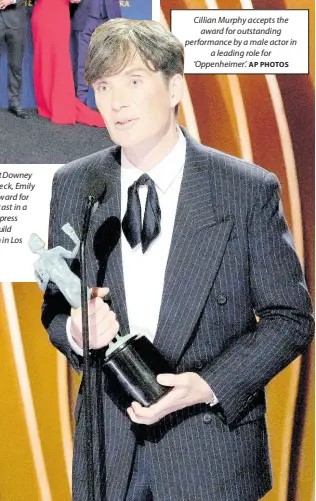  ?? AP PHOTOS ?? Cillian Murphy accepts the award for outstandin­g performanc­e by a male actor in a leading role for ‘Oppenheime­r’.