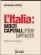  ??  ?? Il volume.Da oggi è in edicola con Il Sole 24 Ore il libro di Beniamino A.Piccone L’Italia: molti capitali, pochi capitalist­i. Il volume sarà in edicola per un mese a 9,90 euro oltre al prezzo del quotidiano.