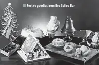  ??  ?? Festive goodies from Bru Coffee Bar