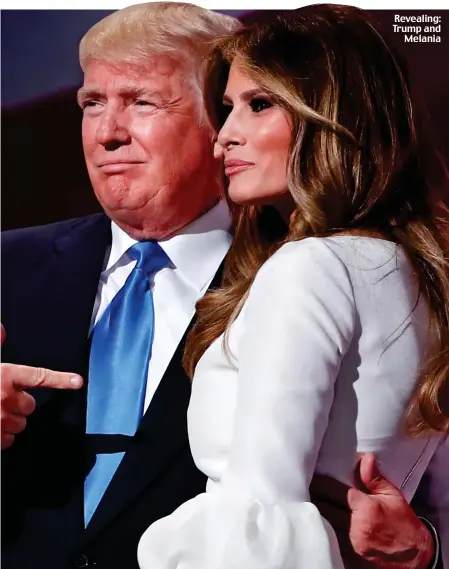  ?? ?? Revealing: Trump and Melania