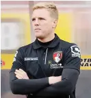  ??  ?? Eddie Howe