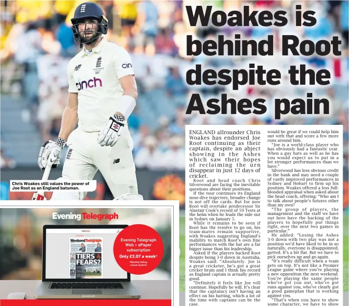  ?? ?? Chris Woakes still values the power of Joe Root as an England batsman.