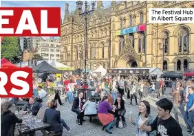  ??  ?? The Festival Hub in Albert Square