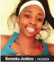  ?? | FACEBOOK ?? Kenneka Jenkins