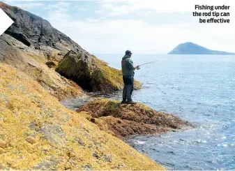  ??  ?? Fishing under the rod tip can be effective