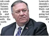  ??  ?? Companies fear that they won’t be able to import food after a decision made by Mike Pompeo.