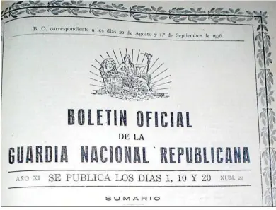  ?? ?? Cabecera del primer Boletín Oficial de la Guardia Nacional Republican­a, donde se publicó la baja del teniente de San Roque.