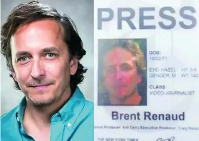  ?? ?? El periodista Brent Renaud nació en Arkansas