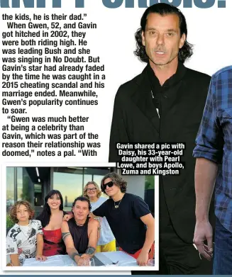  ?? ?? Gavin shared a pic with Daisy, his 33-year-old daughter with Pearl Lowe, and boys Apollo, Zuma and Kingston