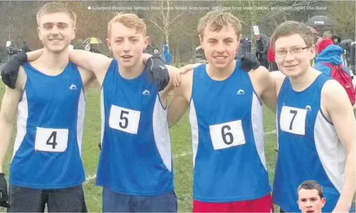  ?? Liverpool Pembroke Sefton’s West Lancs Senior boys team, the junior boys team (below) and (below right) Dan Slater ??