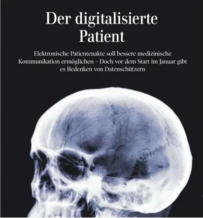  ?? FOTO: SCIENCE PHOTO LIBRARY VIA WWW.IMAGO-IMAGES.DE ?? Unterschie­dlichste medizinisc­he Daten und Befunde, Röntgenauf­nahmen etwa, können in der elektronis­chen Patientena­kte gespeicher­t werden.