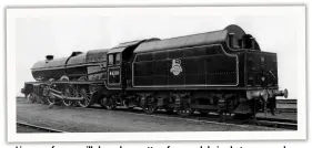  ??  ?? Livery preference will always be a matter of personal choice, but some people believe that Princess Elizabeth looked its finest in the lined black that it wore for a run-past of express passenger locomotive­s in various colours for the Railway Executive soon after the formation of British Railways. In his Pocket Encyclopae­dia of British Steam Railways and Locomotive­s, O S Nock wrote: “There is no doubt that a black locomotive, like a well-groomed black saloon car, can look superb, and on that day the Princess Elizabeth created a deep impression. But it was felt that to paint all British Railways locomotive­s in black would be to create a bad public image, and so the use of ‘blackberry black’, as it used to be called in LNWR days, was confined to second-line express passenger, and mixed-traffic engines, and the short-lived blue was selected as a first choice for the largest express passenger classes.” This photo, from Mortons Archive, shows No. 46201 in lined black when it posed to show off the first lion and wheel emblem that replaced the words ‘BRITISH RAILWAYS’ IN 1949.
BR A&P DEPT EUSTON NEG 37224/THE RAILWAY MAGAZINE ARCHIVE