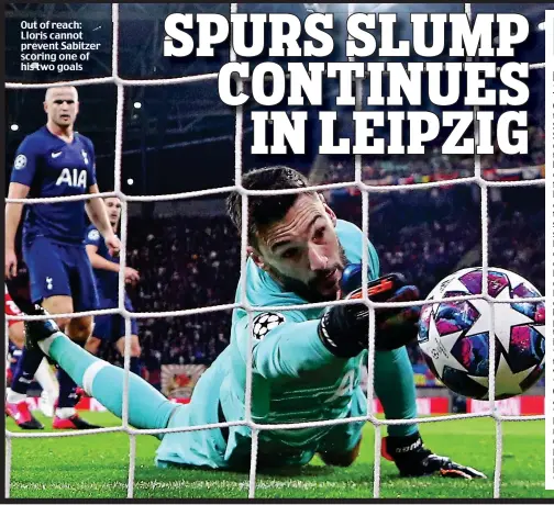  ??  ?? Out of reach: Lloris cannot prevent Sabitzer scoring one of his two goals