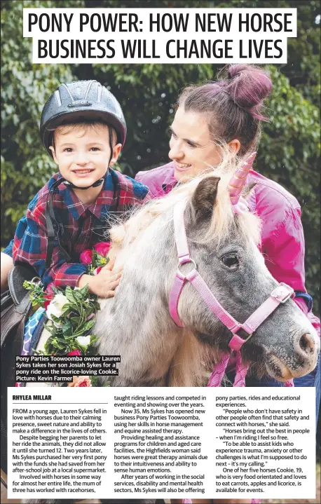  ?? ?? Pony Parties Toowoomba owner Lauren Sykes takes her son Josiah Sykes for a pony ride on the licorice-loving Cookie. Picture: Kevin Farmer