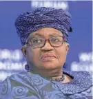  ?? MARKUS SCHREIBER/AP FILE ?? “People don’t realize that they’re taking for granted that 75% of world trade is taking place on WTO terms,” World Trade Organizati­on Director-General Ngozi Okonjo-Iweala told reporters.