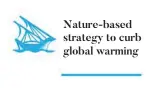  ?? ?? Nature-based strategy to curb global warming
