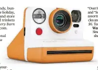  ?? CONTRIBUTE­D BY POLAROID ?? Make the day merry by capturing joyful family moments with a Polaroid Now i-Type instant camera.