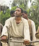  ?? Jaap Buitendijk / Fox Searchligh­t 2013 ?? “12 Years a Slave,” with Chiwetel Ejiofor, also illustrate­s the shift in thinking.