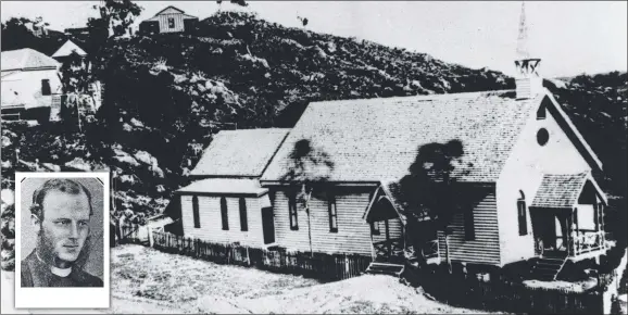  ?? Picture: TOWNSVILLE CITY LIBRARIES ?? St James Anglican Church, Townsville, c. 1880; and, inset, Reverend James Adams.