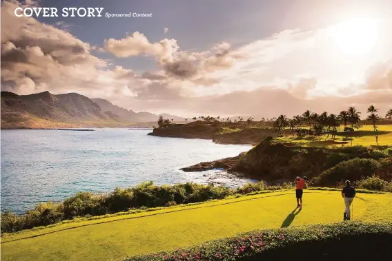  ?? REGINA MCGRATH / COMPASS ?? The new Laola Nani townhomes overlook the 15th hole of the Jack Nicklaus Signature Ocean Course, the longest stretch of oceanfront golf in all of Hawaii.