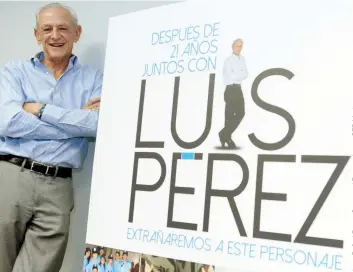  ??  ?? Luis Pérez González laboró por 36 años en la industria publicitar­ia, de los cuales en los últimos 21 dirigió la oficina local de Mindshare Puerto Rico.